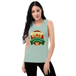 Dancing Is My Cardio, Pizza Is My Reward - Ladies’ Muscle Tank