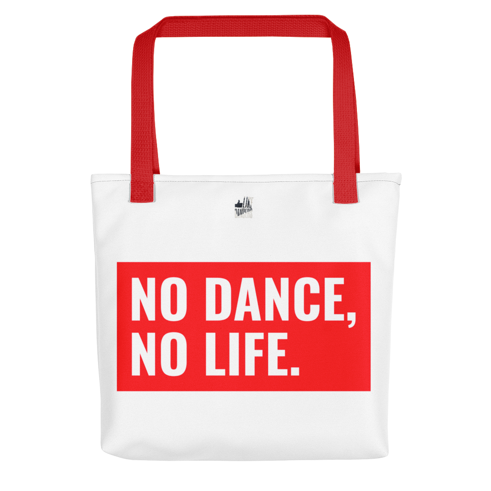 NO DANCE, NO LIFE - Tote bag - LikeDancers