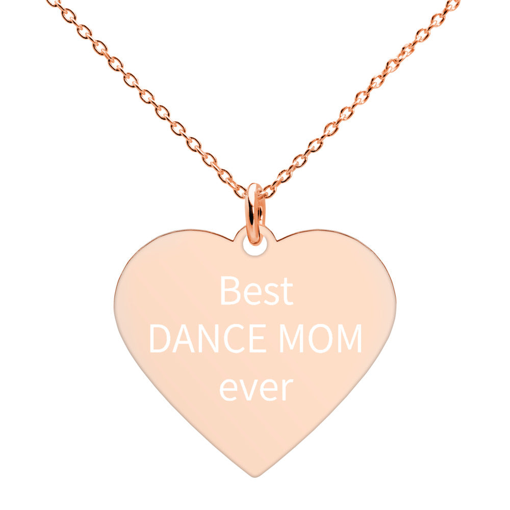 Best DANCE MOM ever - Engraved Silver Heart Necklace