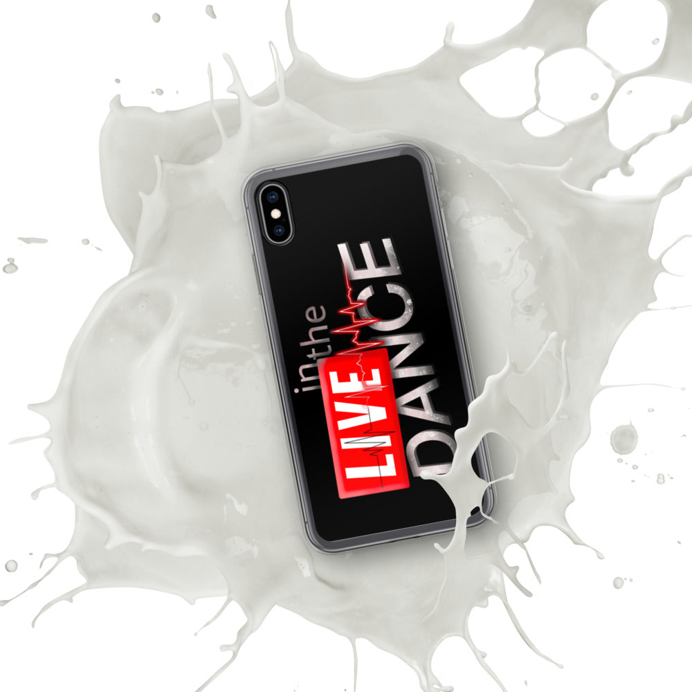 LIVE IN THE DANCE - iPhone Case for true dancers