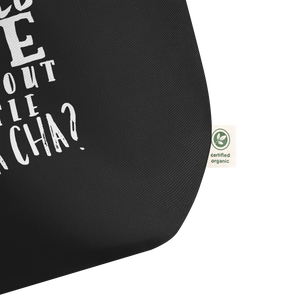 WHAT WOULD LIFE BE WITHOUT A LITTLE CHA CHA CHA - Large organic tote bag - LikeDancers