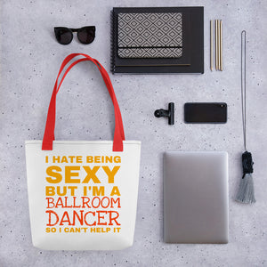 Trendy bag I HATE BEING SEXY - LikeDancers