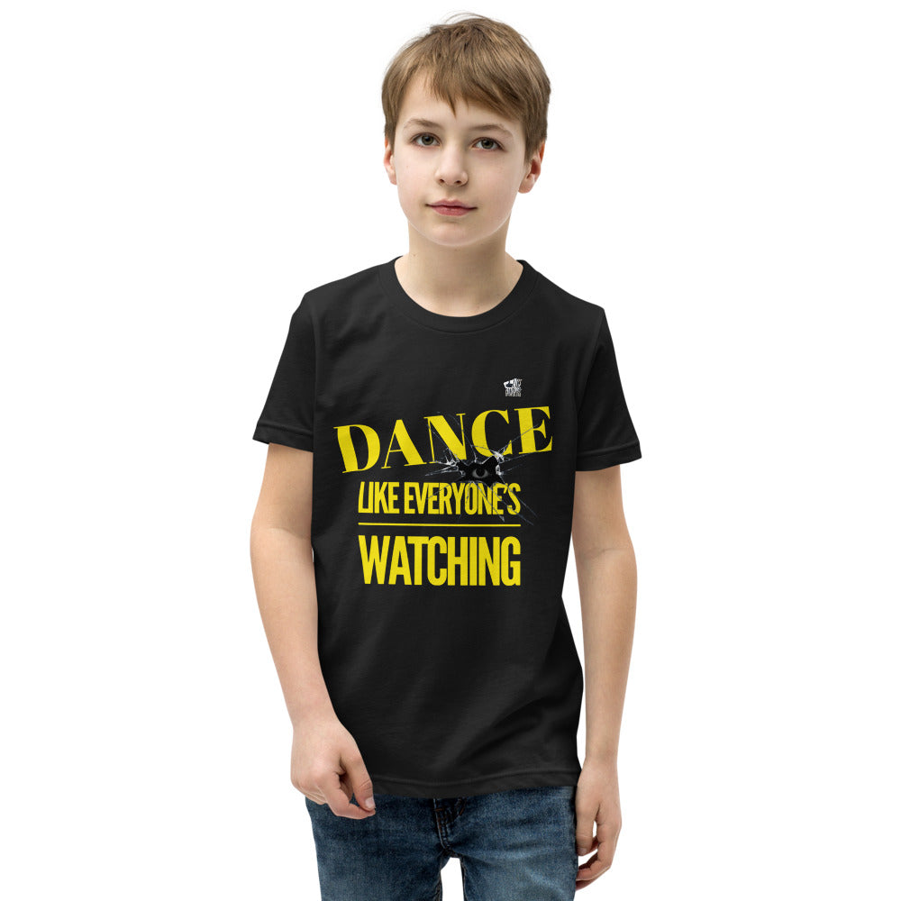 DANCE LIKE EVERYONE’S WATCHING - Youth Short Sleeve T-Shirt - LikeDancers