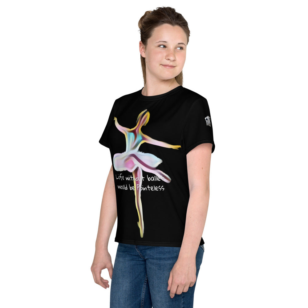 Youth T-Shirt LIFE WITHOUT BALLET WOULD BE POINTELESS - LikeDancers