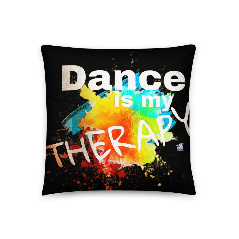 DANCE IS MY THERAPY - Basic Pillow - LikeDancers