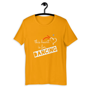 THIS HEART IS FOR DANCING - Unisex T-Shirt - LikeDancers