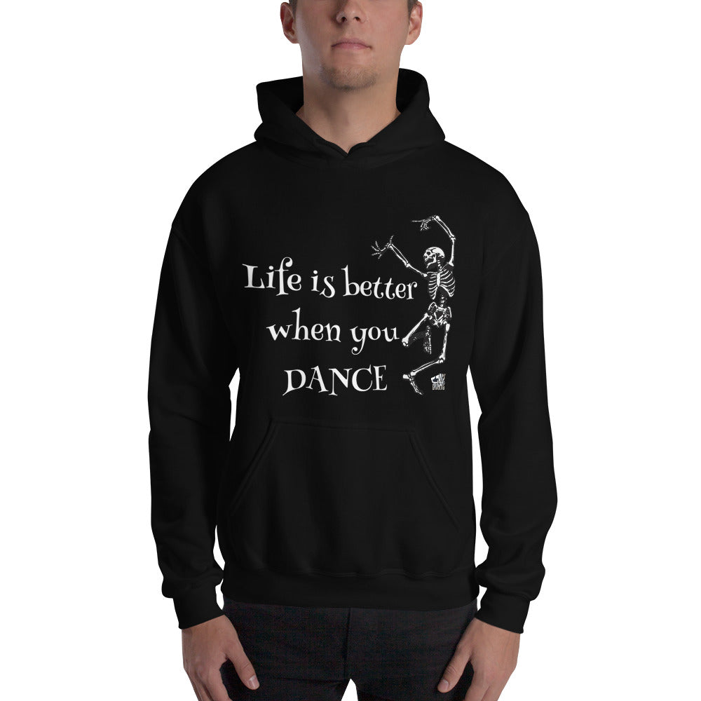 LIFE IS BETTER WHEN YOU DANCE - Unisex Hoodie - LikeDancers