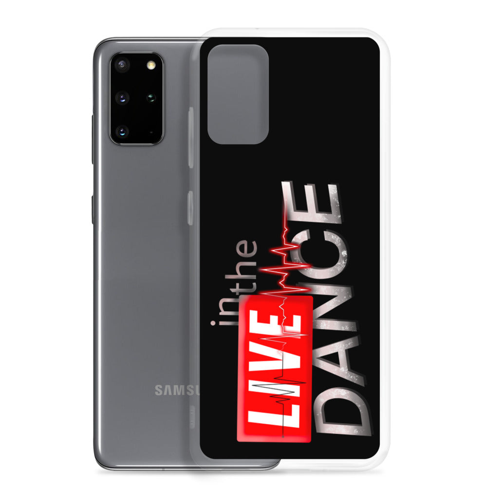 LIVE IN THE DANCE  - Samsung Case for TRUE DANCERS