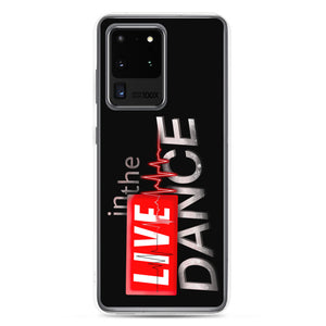 LIVE IN THE DANCE  - Samsung Case for TRUE DANCERS