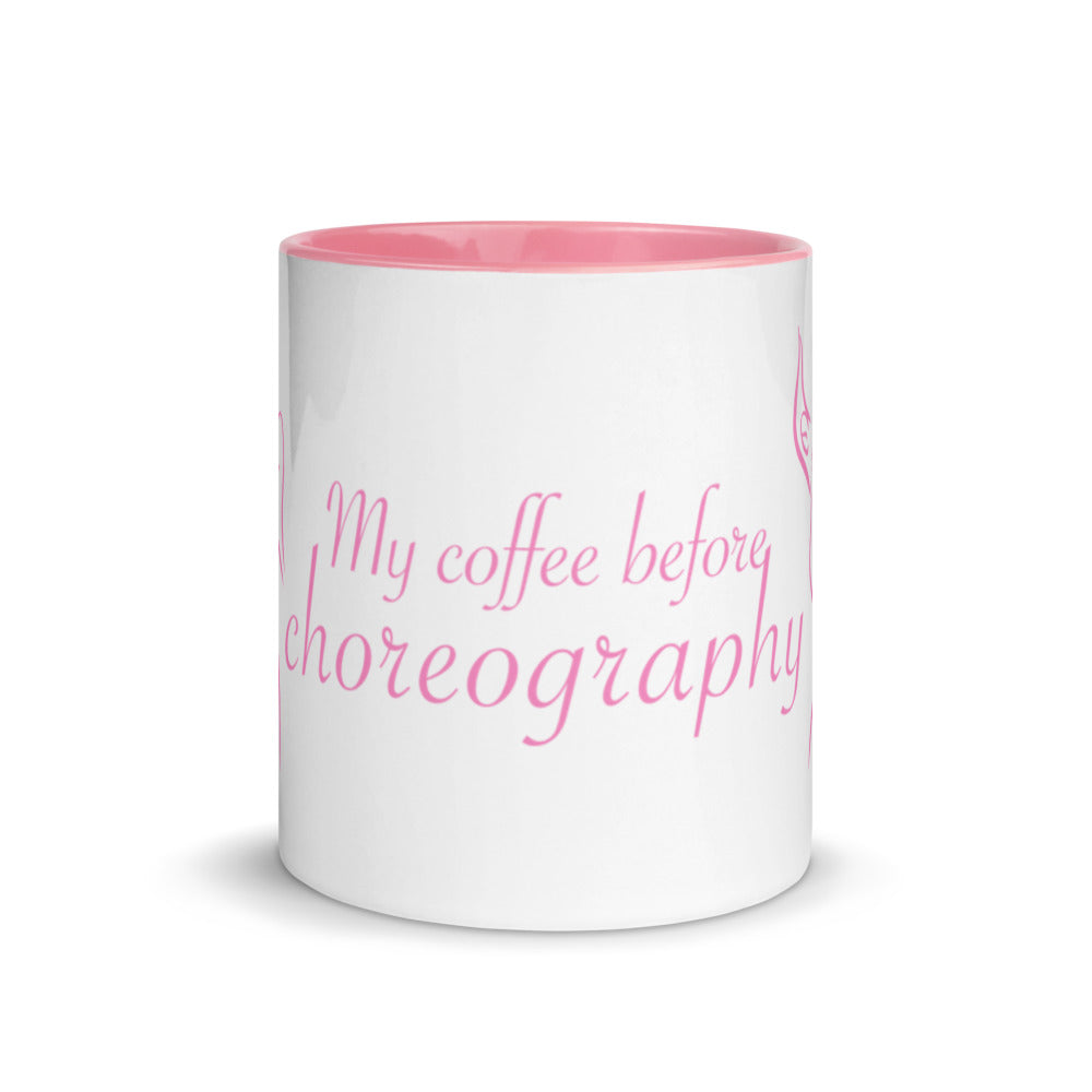MY COFFEE BEFORE CHOREOGRAPHY - Coffee Mug for TRUE DANCERS!